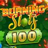 Burning Slots 100